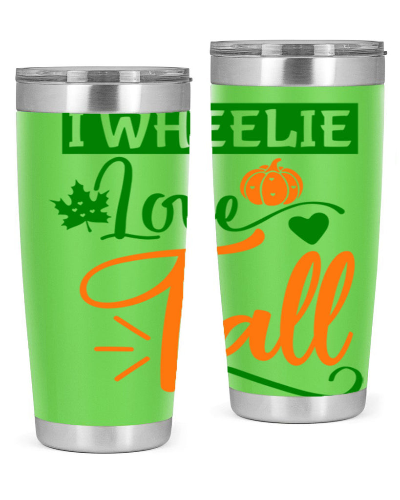 I Wheelie Love Fall 341#- fall- Tumbler