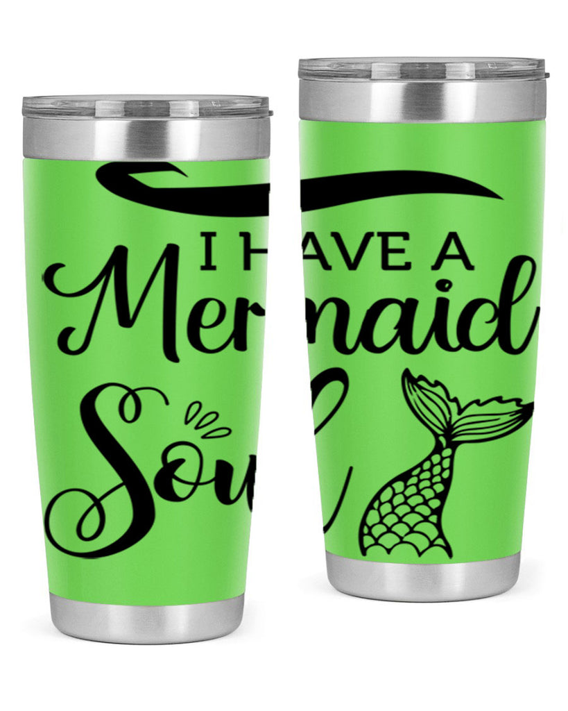 I have a Mermaid soul 228#- mermaid- Tumbler