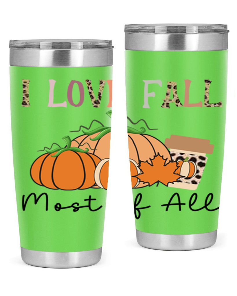 I love fall most of all 326#- fall- Tumbler