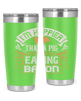 I’m happier than a pig eating bacon Style 51#- pig- Tumbler