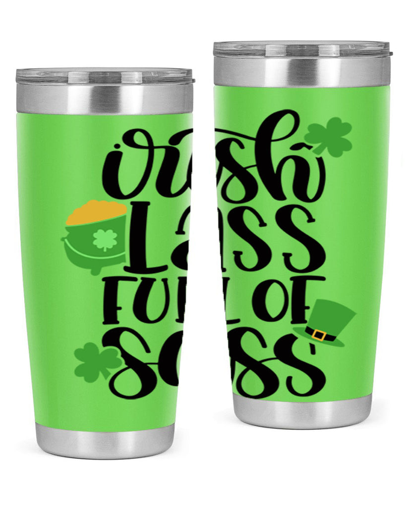 Irish Lass Full Of Sass Style 79#- St Patricks Day- Tumbler