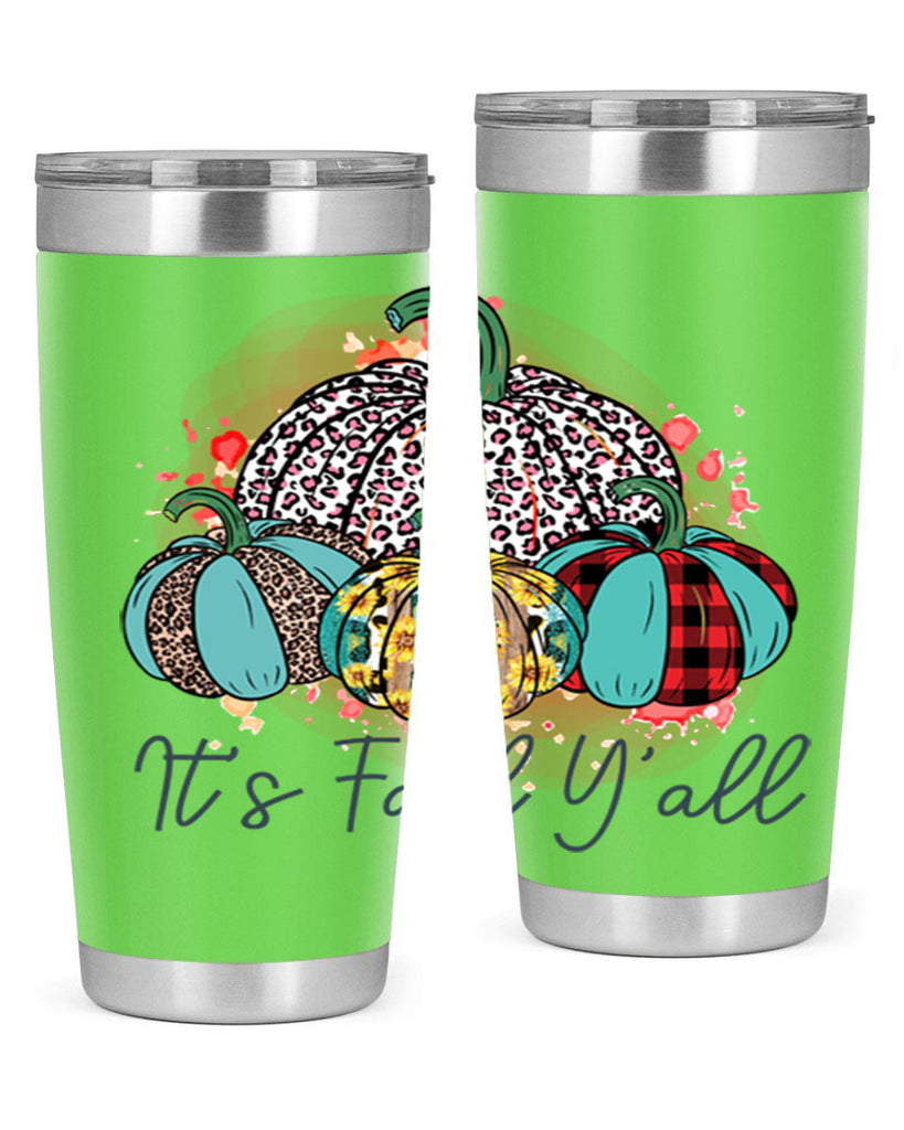 Its Fall Yall 377#- fall- Tumbler