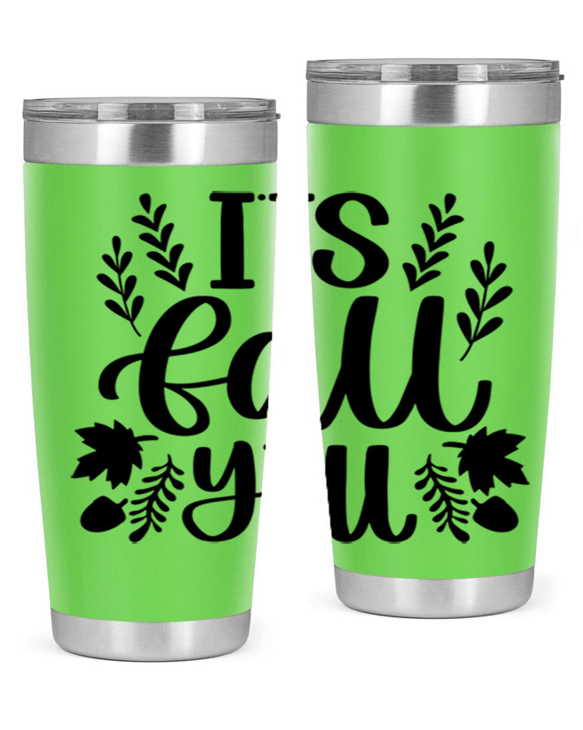Its Fall Yall 500#- fall- Tumbler