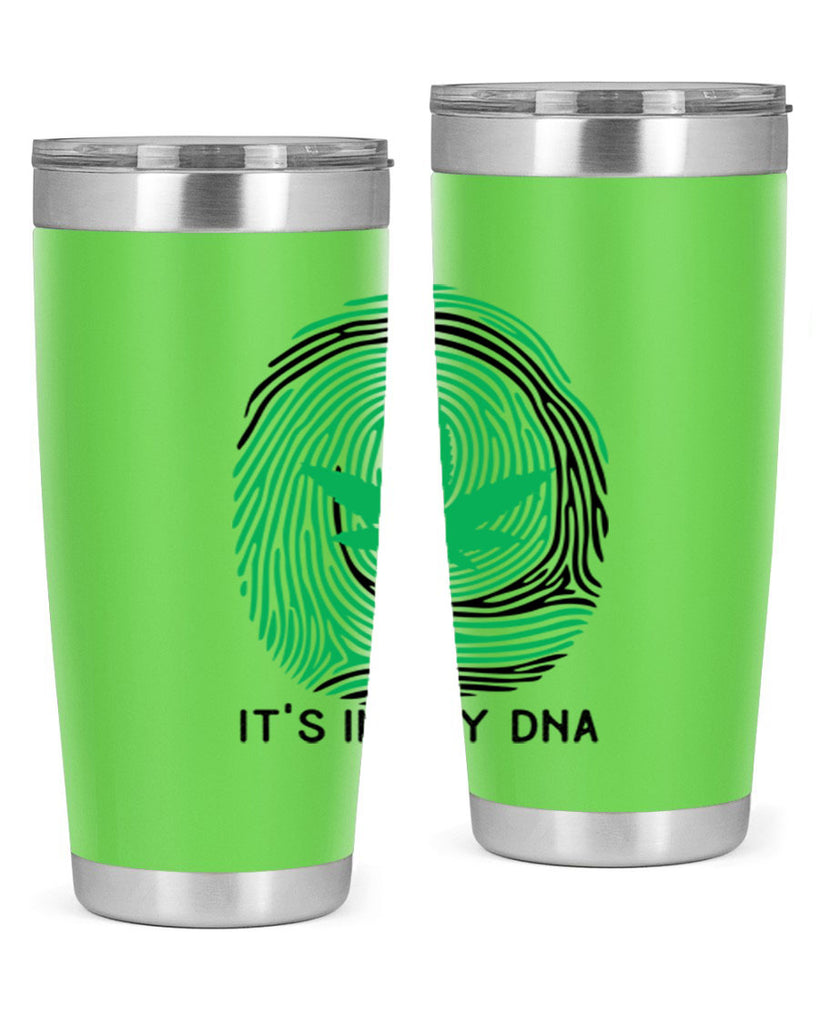 Its in my DNA 157#- marijuana- Tumbler