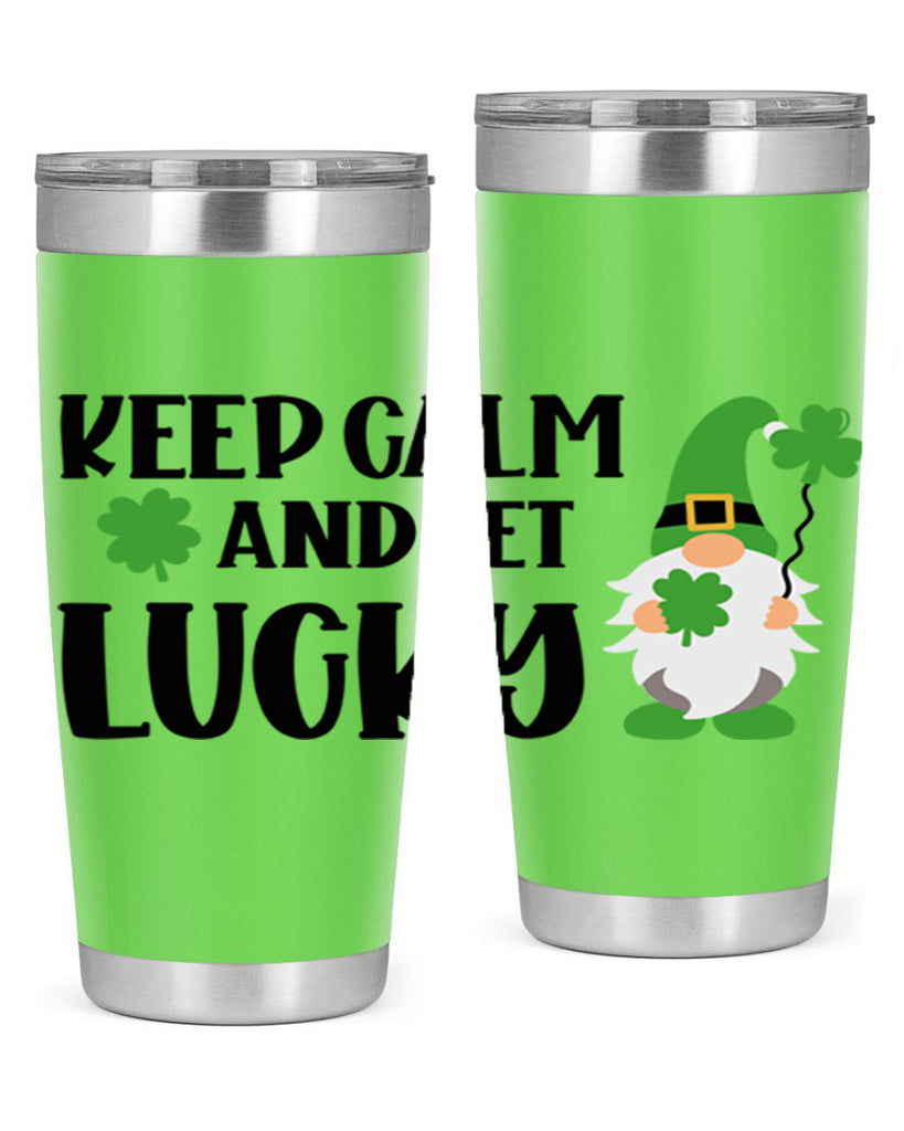 Keep Calm And Get Lucky Style 75#- St Patricks Day- Tumbler