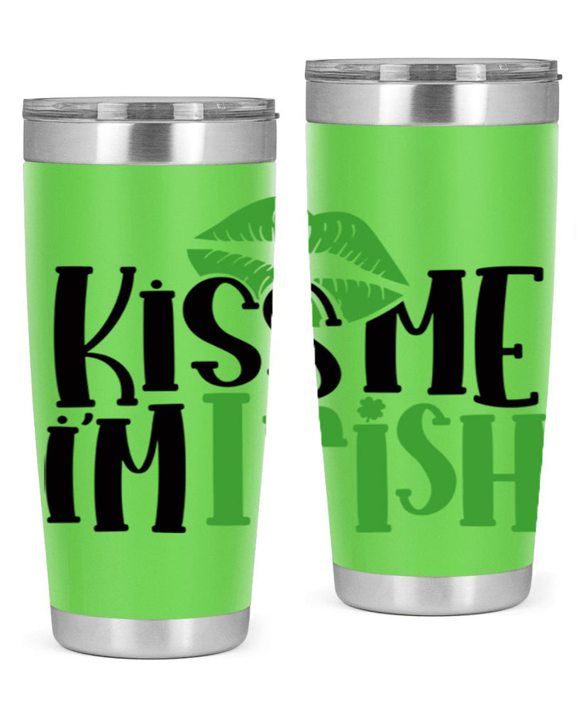 Kiss Me Im Irish Style 73#- St Patricks Day- Tumbler
