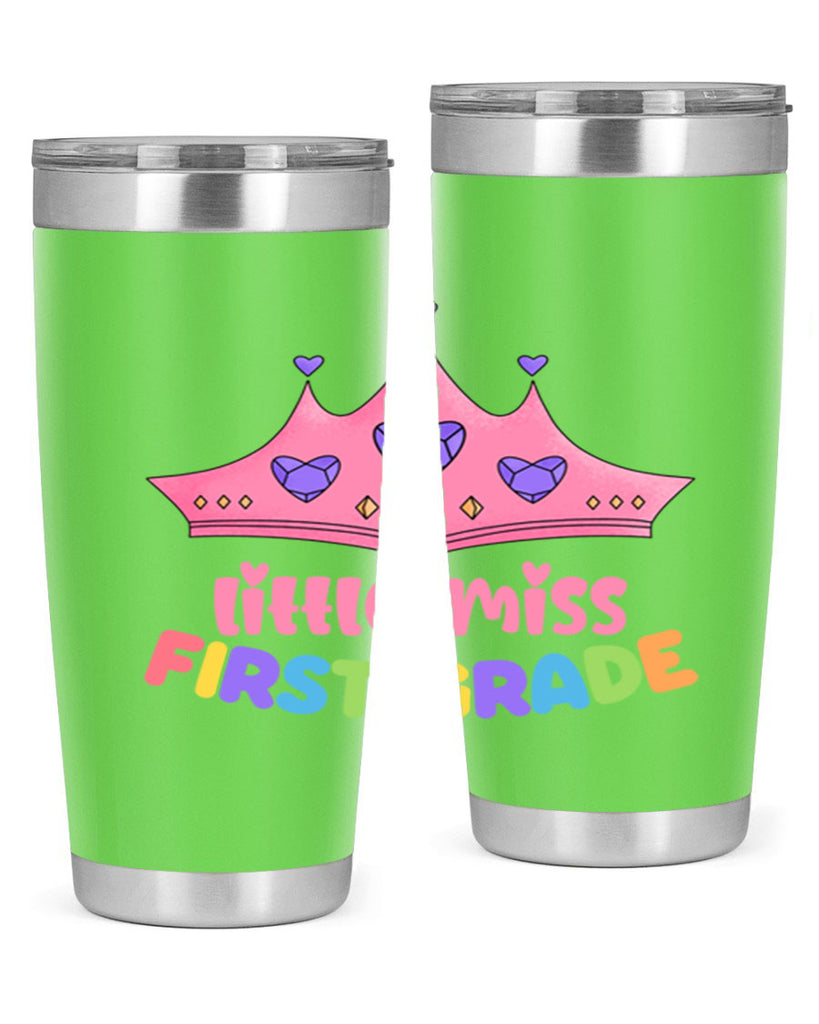 Little Miss 1st Grade 9#- 1st grade- Tumbler