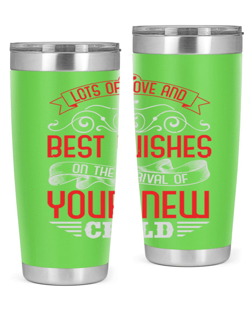 Lots of loe and best wishes Style 30#- baby shower- tumbler