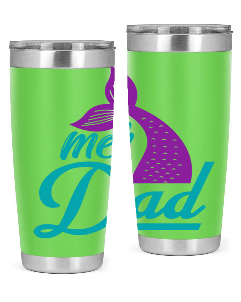 Mer Dad 325#- mermaid- Tumbler