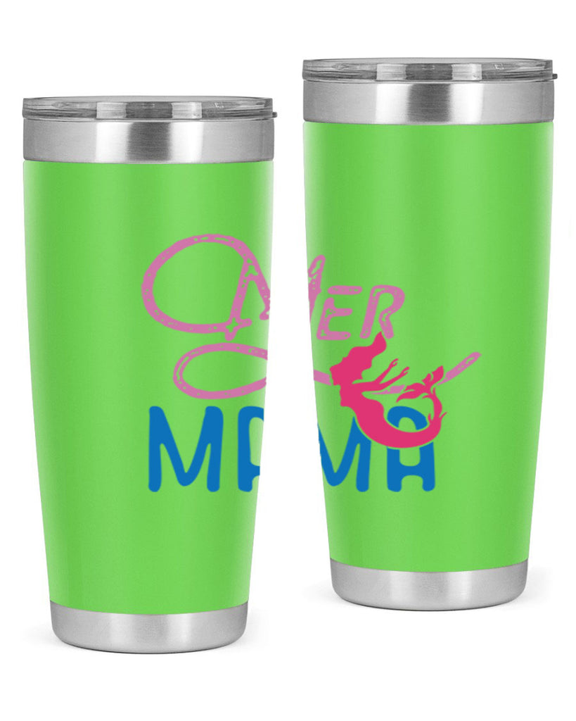 Mer Mama 333#- mermaid- Tumbler