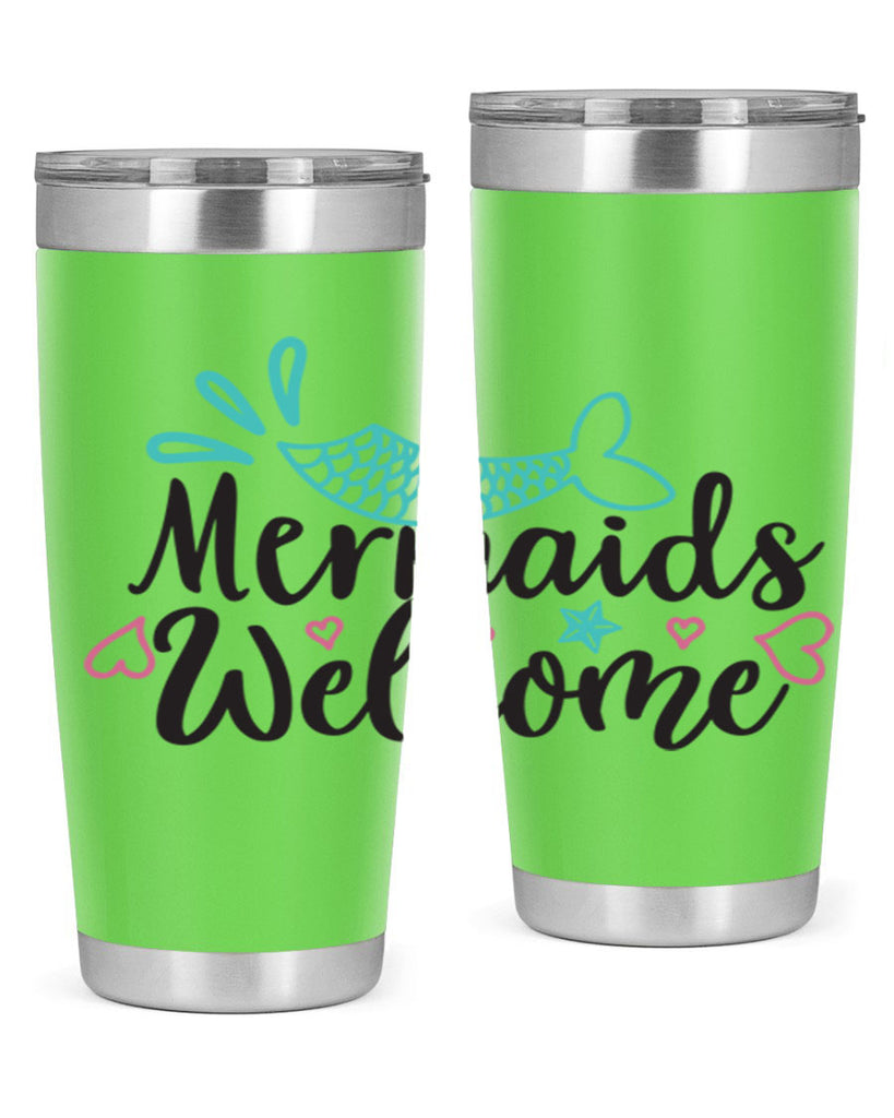 Mermaids Welcome 474#- mermaid- Tumbler