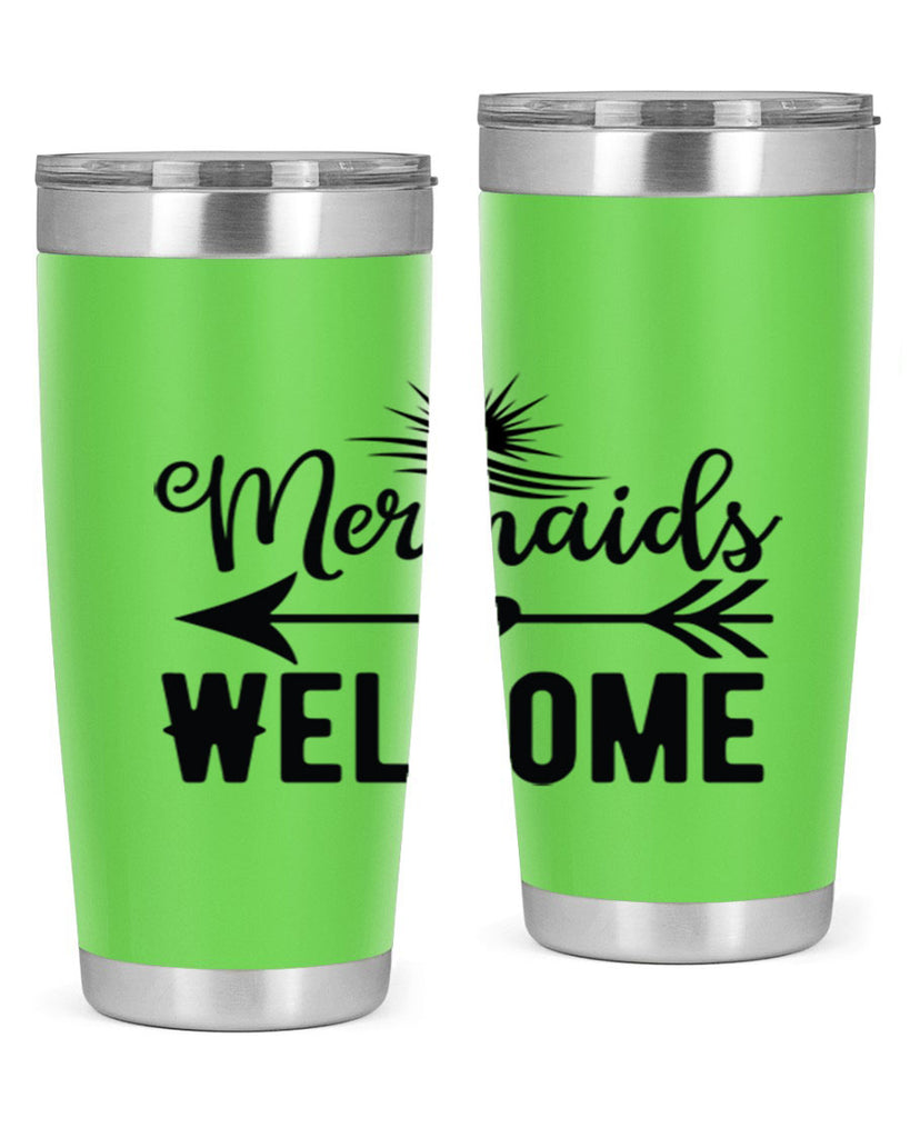 Mermaids Welcome 500#- mermaid- Tumbler