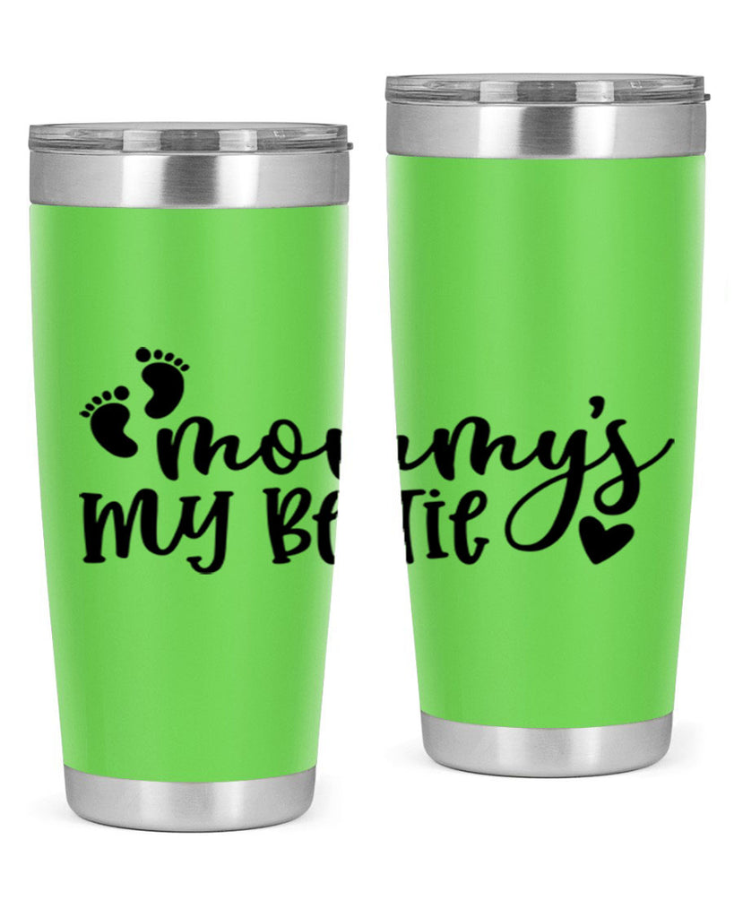 Mommys My Bestie Style 42#- baby- tumbler