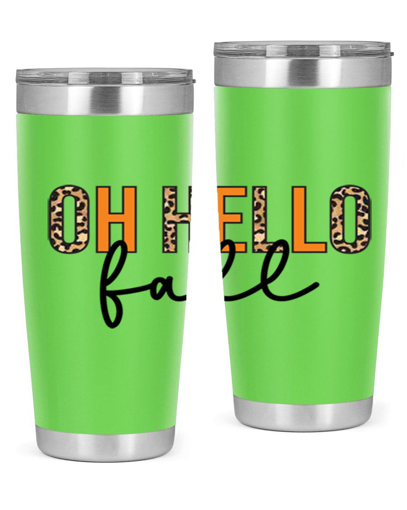 Oh hello fall 451#- fall- Tumbler