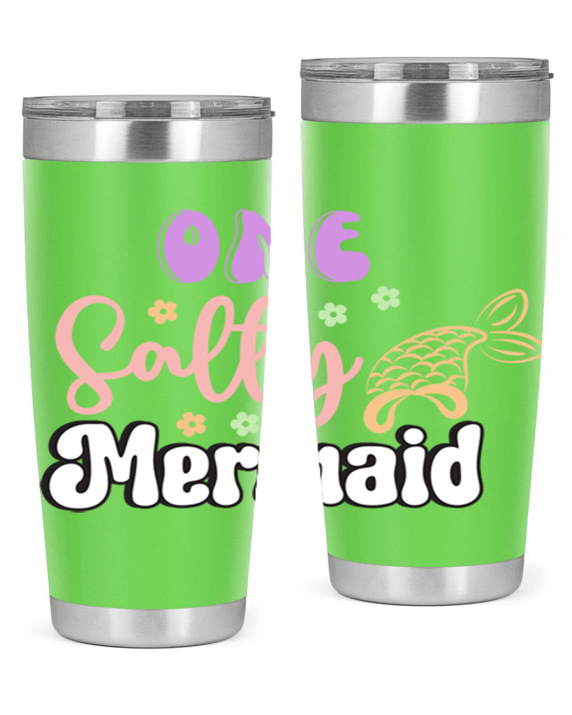 One Salty Mermaid 529#- mermaid- Tumbler