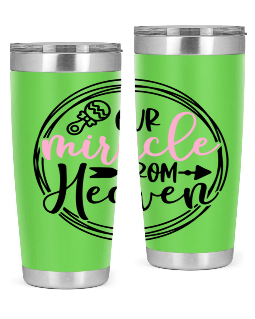 Our Miracle From Heaven Style 33#- baby- tumbler