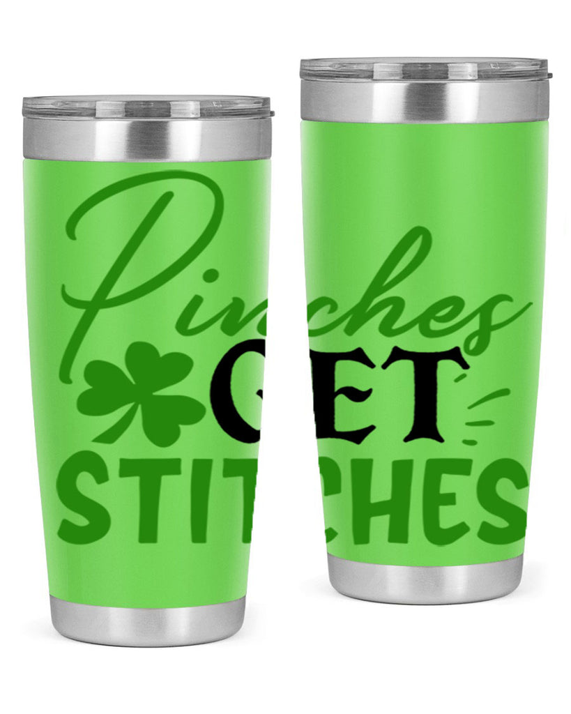 Pinches Get Stitches Style 147#- St Patricks Day- Tumbler