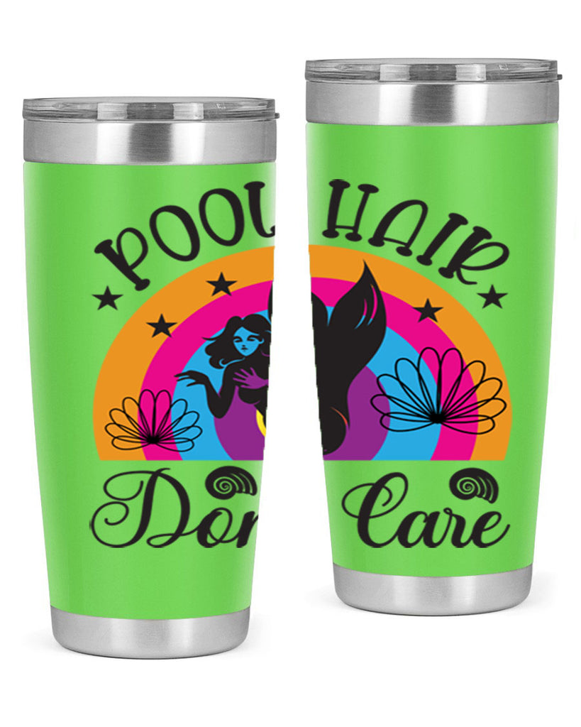 Pool hair dont care 541#- mermaid- Tumbler
