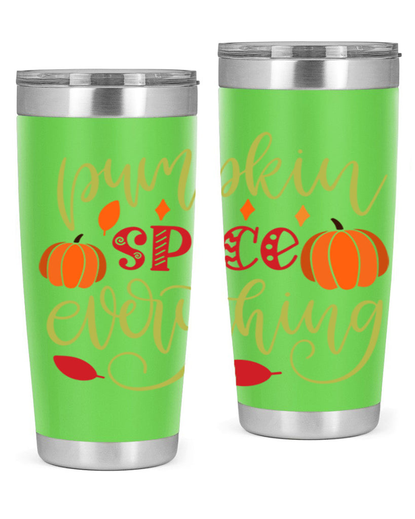 Pumpkin Spice Everything 545#- fall- Tumbler