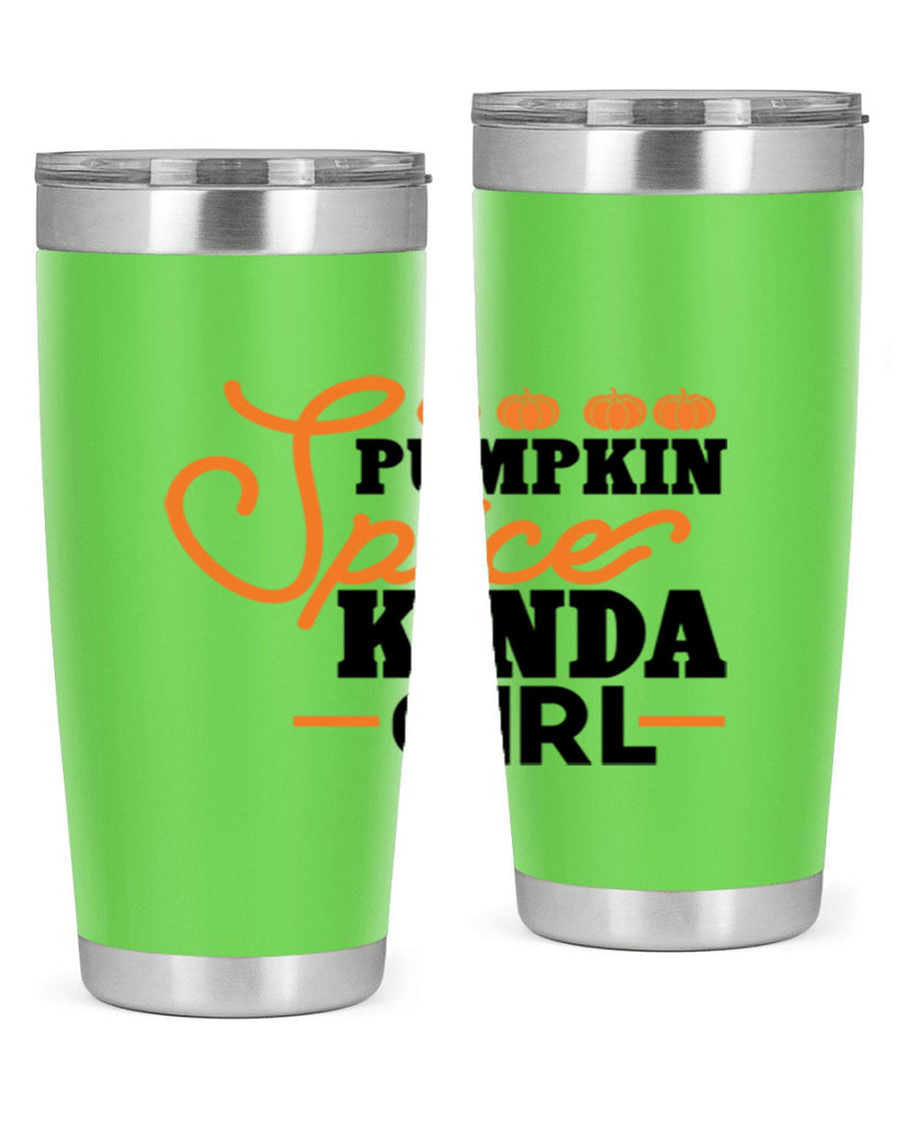 Pumpkin Spice Kinda Girl 552#- fall- Tumbler