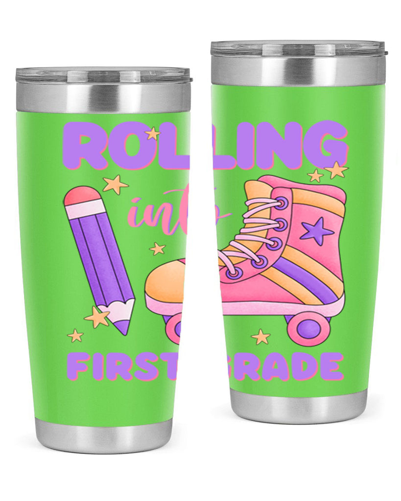 Rolling into 1st Grade 1#- 1st grade- Tumbler