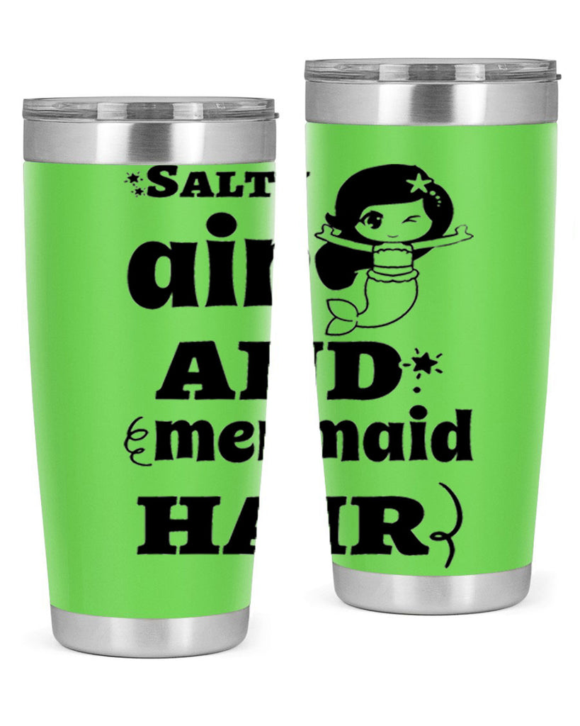 Salty air and mermaid hair 567#- mermaid- Tumbler