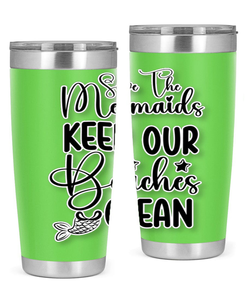 Save The Mermaids Keep Our 576#- mermaid- Tumbler