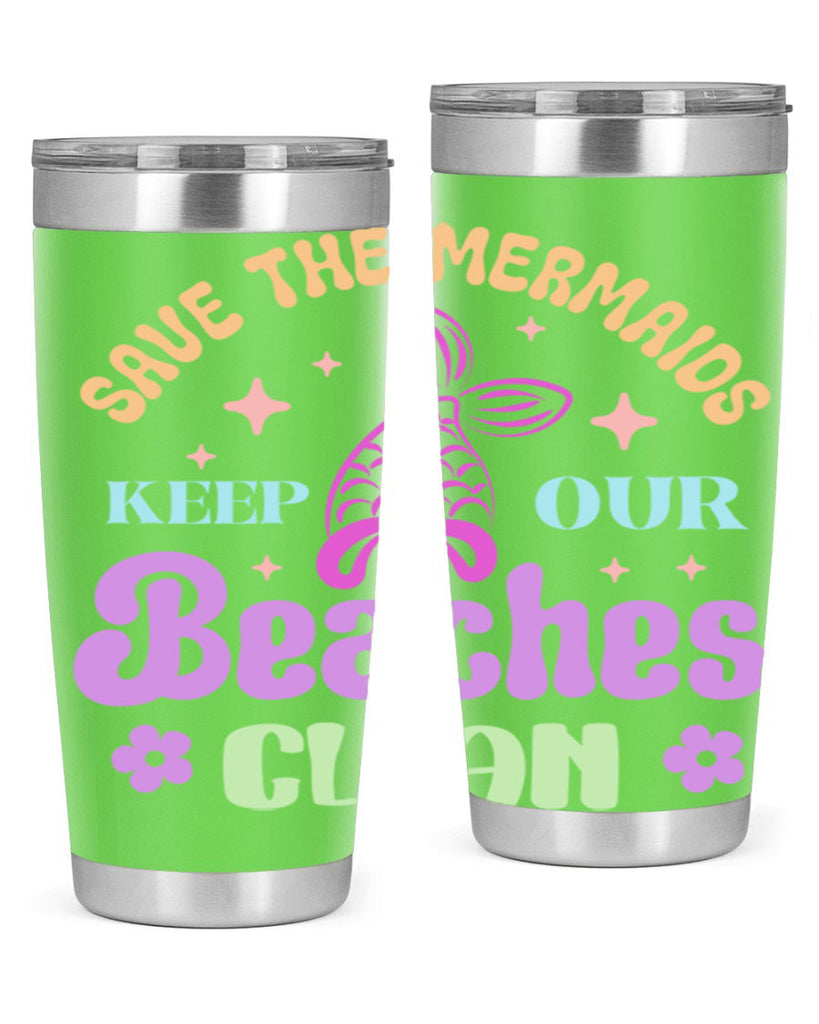 Save The Mermaids Keep Our 577#- mermaid- Tumbler