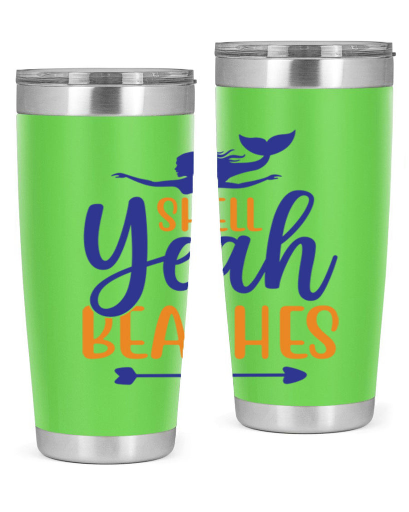 Shell Yeah Beaches 584#- mermaid- Tumbler