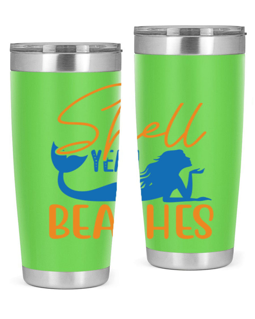 Shell Yeah Beaches 591#- mermaid- Tumbler