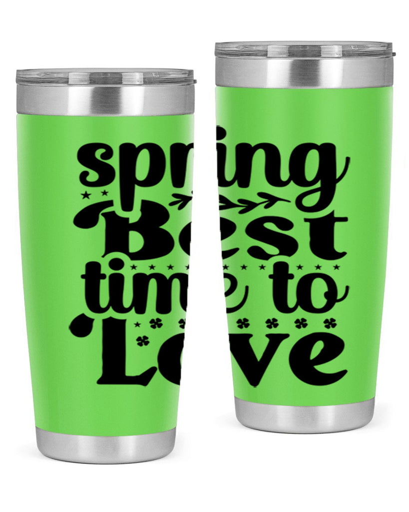 Spring Best Time To Love 410#- spring- Tumbler