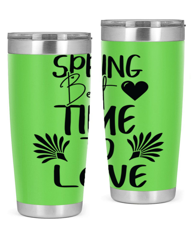 Spring Best Time to Love 414#- spring- Tumbler