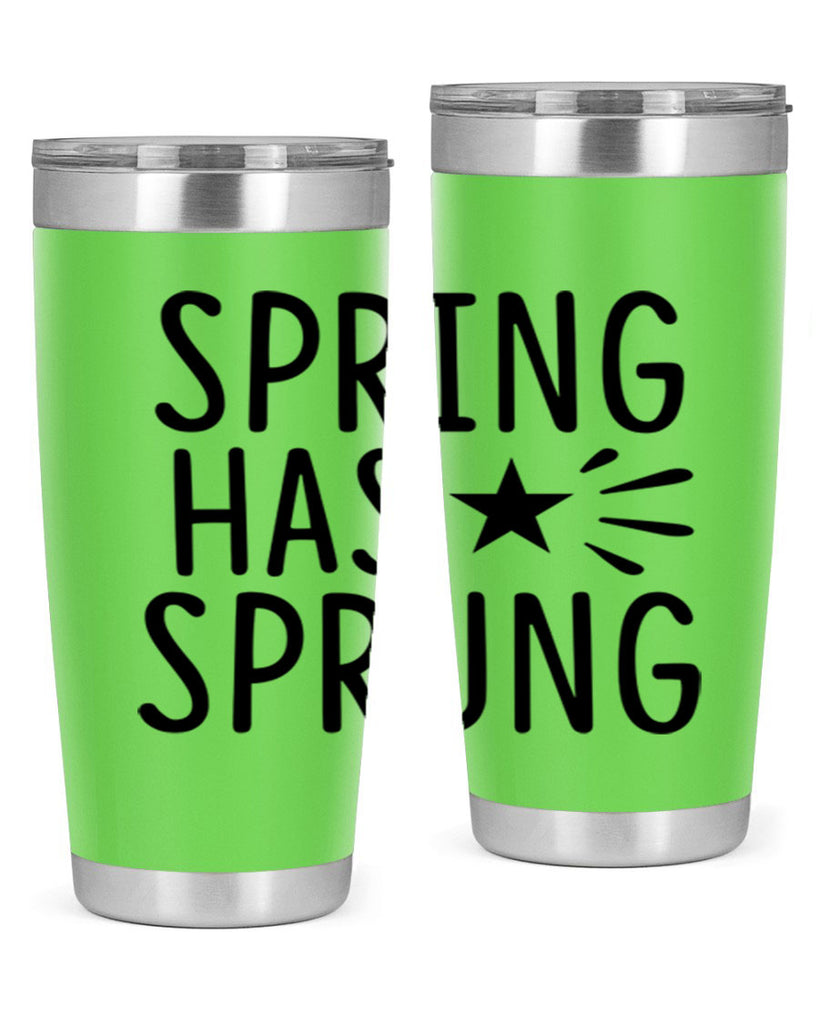 Spring Has Sprung 435#- spring- Tumbler