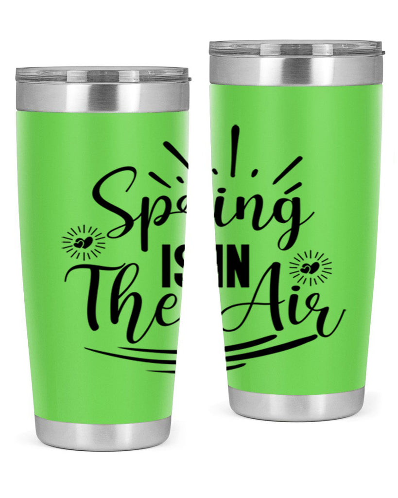 Spring Is In The Air 458#- spring- Tumbler