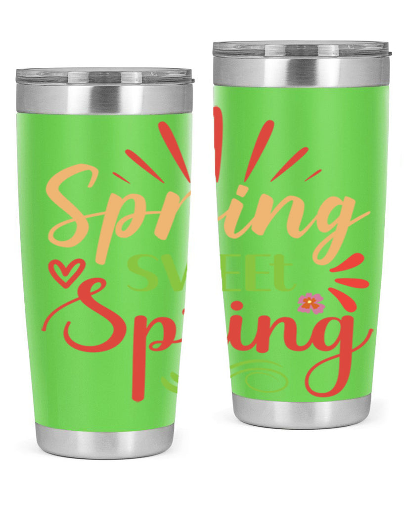 Spring Sweet Spring  515#- spring- Tumbler