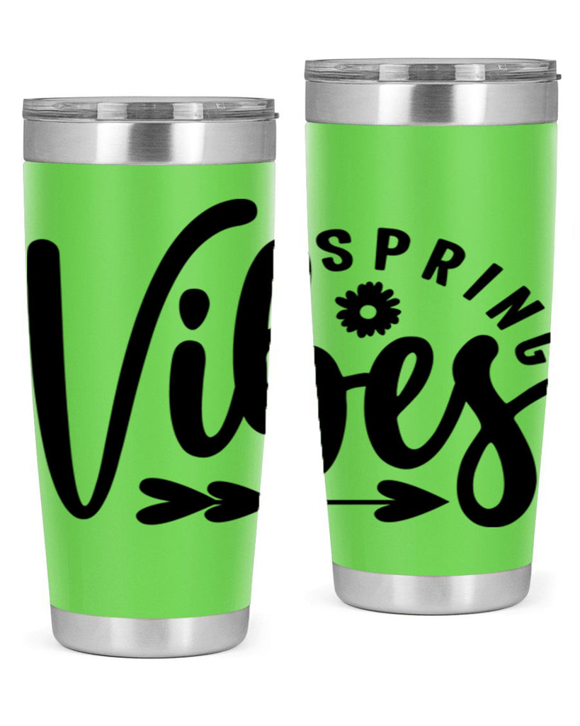 Spring Vibes478#- spring- Tumbler