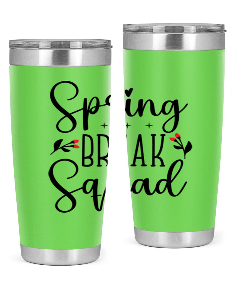 Spring break squad  485#- spring- Tumbler