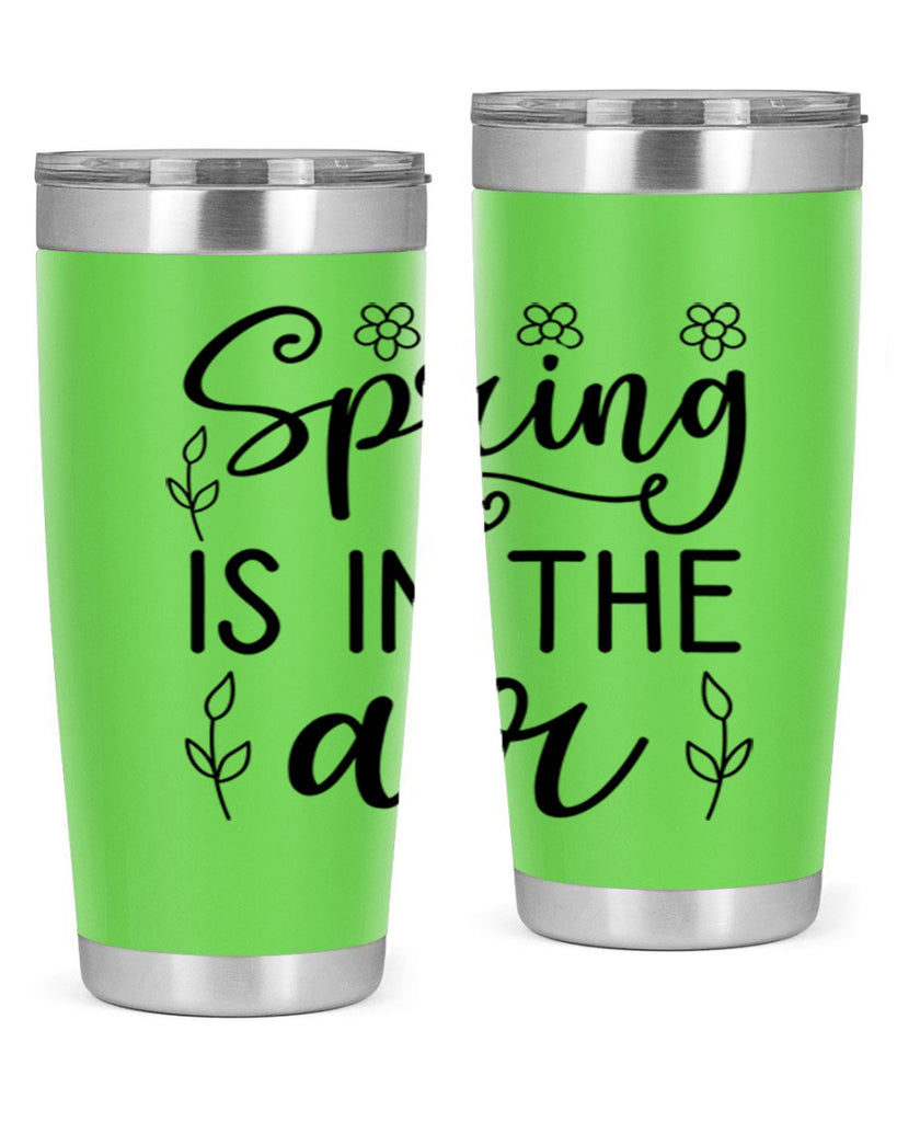 Spring is in the air 505#- spring- Tumbler