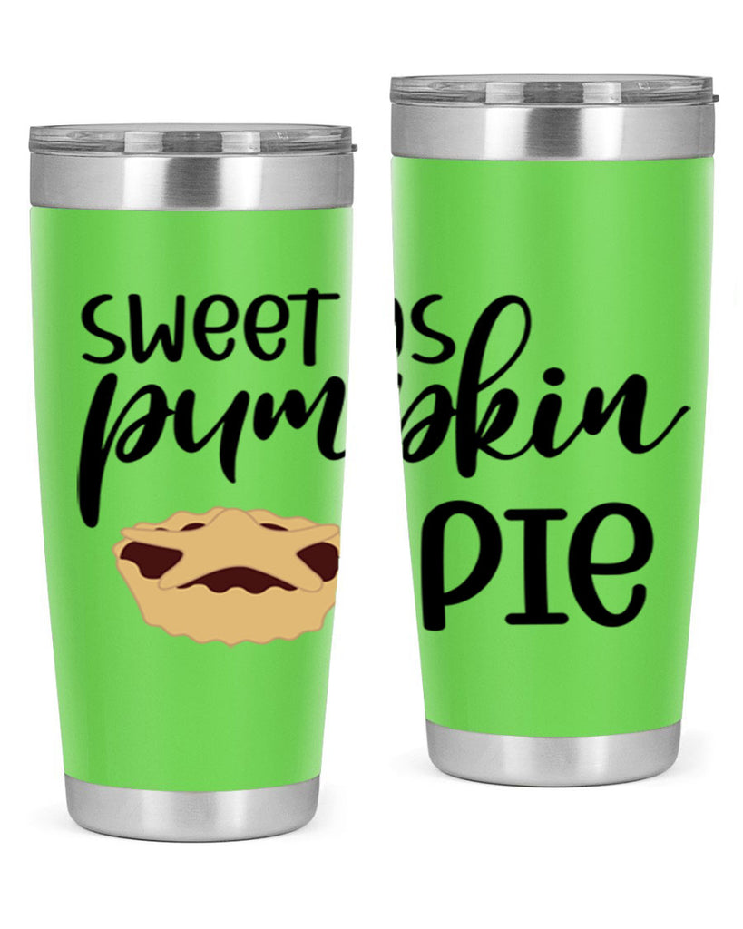 Sweet As Pumpkin Pie 591#- fall- Tumbler