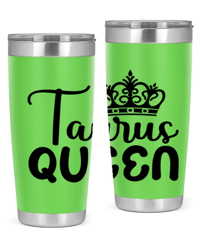 Taurus queen 504#- zodiac- Tumbler