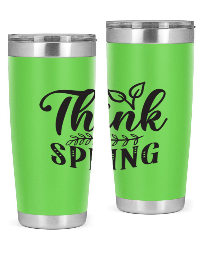 Think spring557#- spring- Tumbler