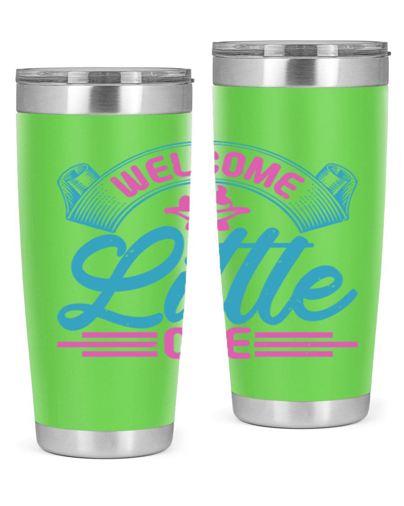 Welcome little one Style 163#- baby- tumbler
