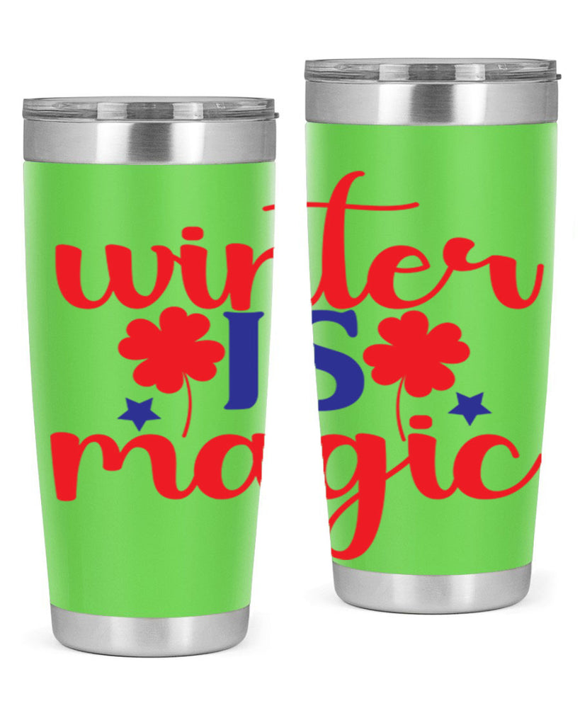 Winter is Magic 556#- winter- Tumbler