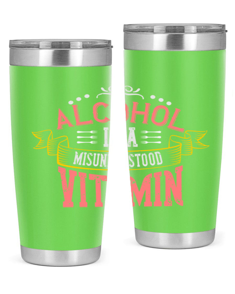 alcohol is a misunderstood vitamin 50#- cooking- Tumbler