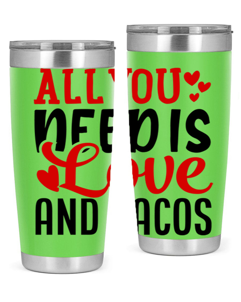 all you need is love and tacos 82#- valentines day- Tumbler