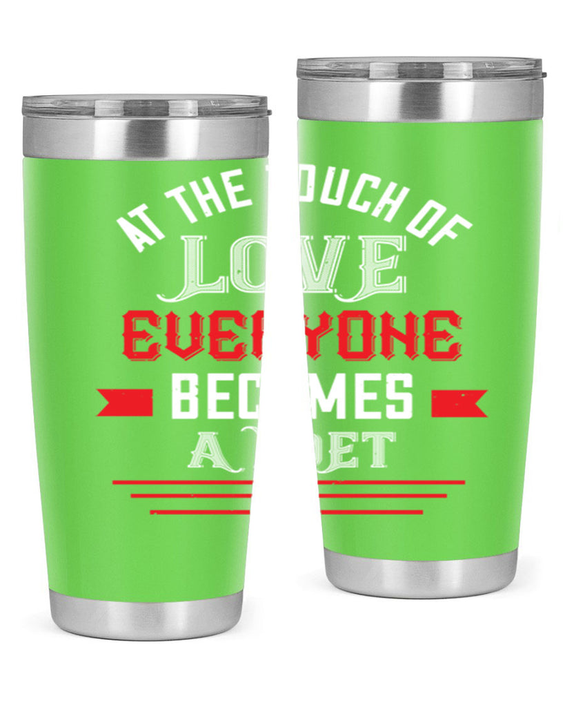 at the touch of love 69#- valentines day- Tumbler