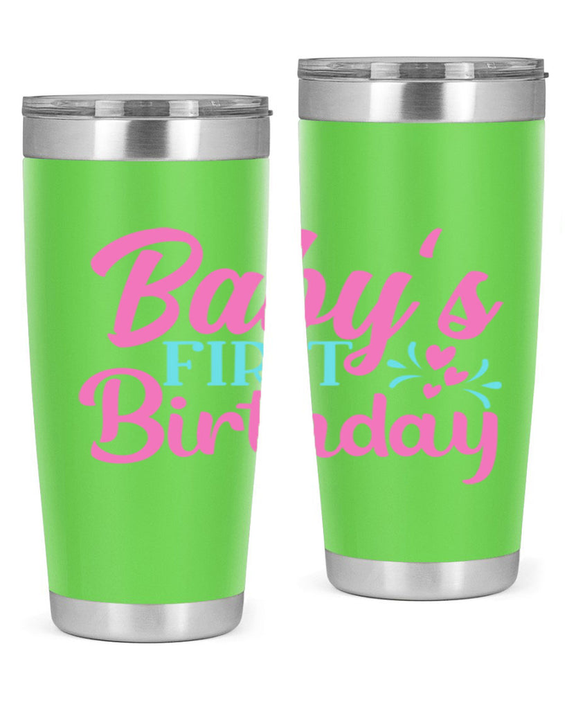 babys first birthday Style 288#- baby- tumbler