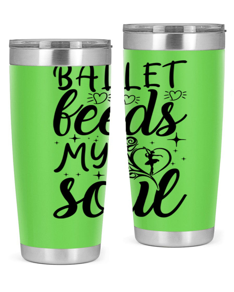 ballet feeds my soul15#- ballet- Tumbler