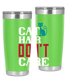 cat hair dont care o Style 29#- cat- Tumbler