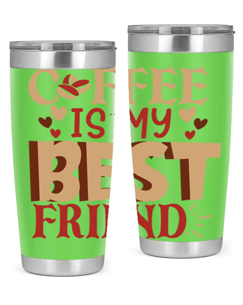 coffee is my best friend 220#- coffee- Tumbler